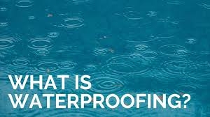 What is waterproofing?